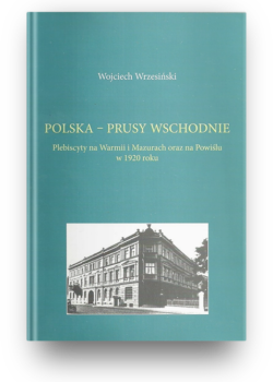 W. Wrzesiński - Polska-Prusy Wschodnie